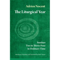 The Liturgical Year: Sundays Two to Thirty-Four in Ordinary Time (Vol. 3) Volume 3 - Paperback