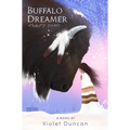Buffalo Dreamer - Hardcover