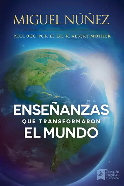 Enseñanzas Que Transformaron El Mundo: Un Llamado a Despertar Para La Iglesia En Latino América. - Paperback