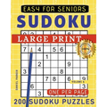 Large Print Easy Sudoku Puzzle Book For Seniors: 200 Sudoku Puzzles For Adults; Volume 6 - Paperback
