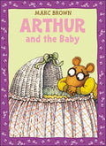 Arthur and the Baby - Hardcover