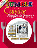 Jumble(r) Cuisine: Puzzles to Savor! - Paperback