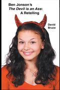 Ben Jonson's The Devil is an Ass: A Retelling - Paperback
