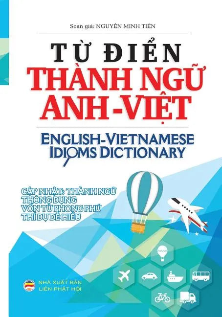 Từ điển Thành ngữ Anh Việt: Bản in bìa thường - Paperback