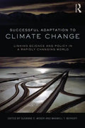 Successful Adaptation to Climate Change: Linking Science and Policy in a Rapidly Changing World - Paperback