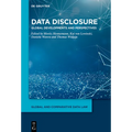 Data Disclosure: Global Developments and Perspectives - Hardcover