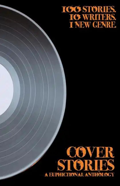 Cover Stories: A Euphictional Anthology - Paperback