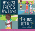 My Best Friend's New Friend - Paperback