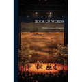 Book Of Words: The Pageant Of Thetford, In Celebration Of The One Hundred And Fiftieth Anniversary Of The Granting Of The Charter - Paperback