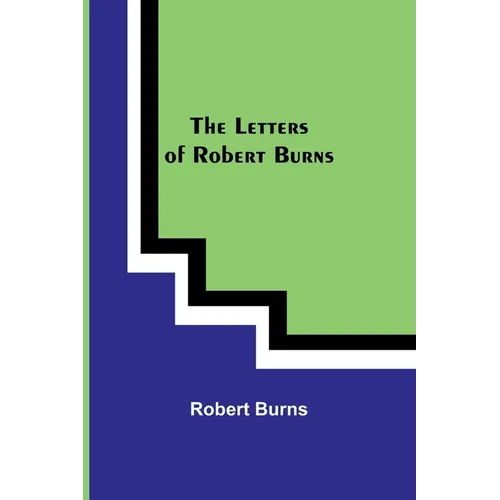 The Letters of Robert Burns - Paperback
