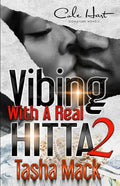 Vibing With A Real Hitta 2: An Urban Romance - Paperback