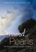 Strand of Pearls: One Woman's Journey to Light and Peace - Hardcover
