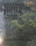 Arkansas Petitioners, Etc. 1820 [1815-1824] - Paperback