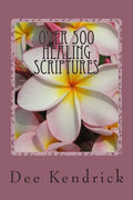 Over 500 Healing Scriptures - Paperback