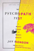The Psychopath Test: A Journey Through the Madness Industry - Paperback