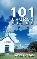 101 Church Signs: (God's Best Ad Men) - Paperback