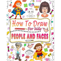 How to draw people and faces: guide to master techniques for drawing people and faces for children - Paperback