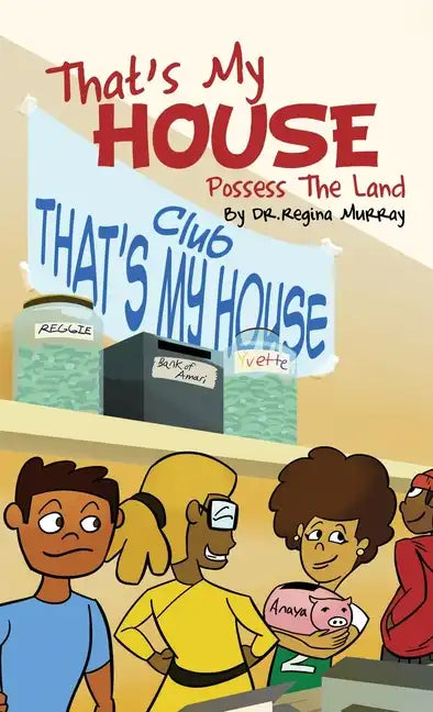 That's My House: Possess The Land - Hardcover