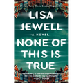 None of This Is True - Library Binding