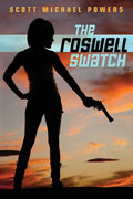 The Roswell Swatch - Paperback