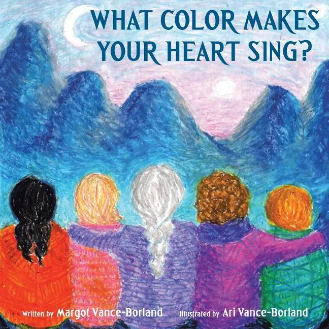 What Color Makes Your Heart Sing? - Paperback