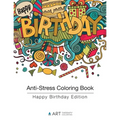 Anti-Stress Coloring Book: Happy Birthday Edition - Paperback