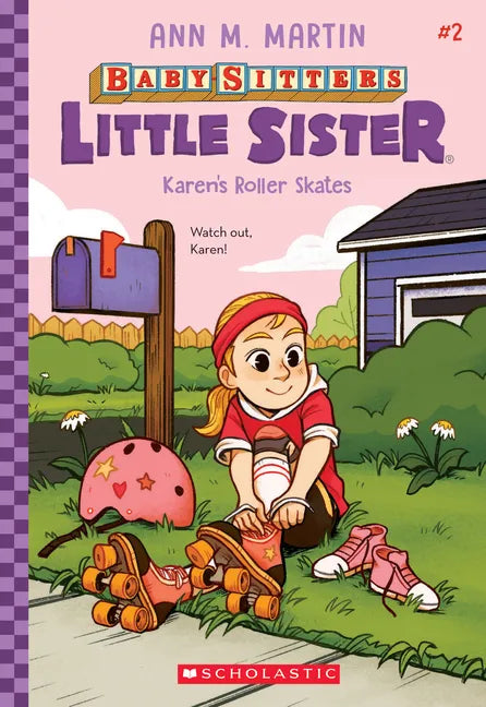 Karen's Roller Skates (Baby-Sitters Little Sister #2): Volume 2 - Hardcover