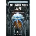 Entendiendo la fe - Paperback
