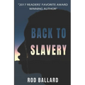 Back to Slavery - Paperback