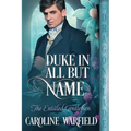 Duke in All But Name - Paperback