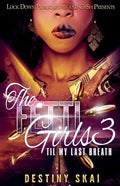 The Fetti Girls 3: 'til My Last Breath - Paperback