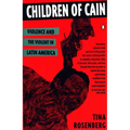 Children of Cain: Violence and the Violent in Latin America - Paperback