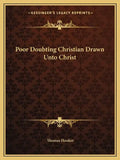 Poor Doubting Christian Drawn Unto Christ - Paperback