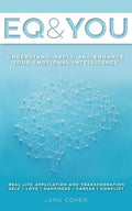 EQ and You: A quick and easy handbook to help you understand, apply, and enhance your emotional intelligence - Paperback