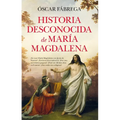 Historia Desconocida de María Magdalena - Paperback