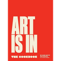 Art Is In The Cookbook - Hardcover