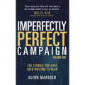Imperfectly Perfect Campaign: The stories you have been waiting to hear - Hardcover