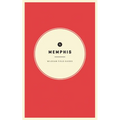 Wildsam Field Guides: Memphis - Paperback