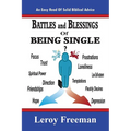 Battles And Blessings Of Being Single: Nuggets For Christian Singles - Paperback