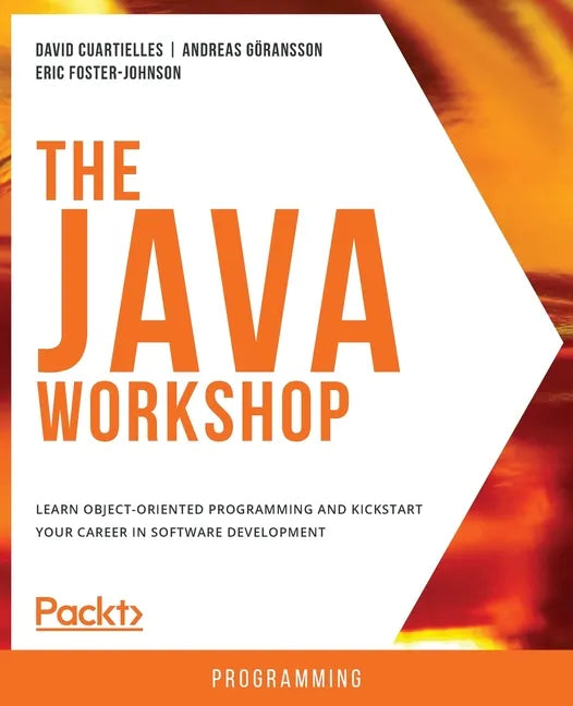 The Java Workshop - Paperback