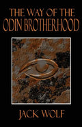 The Way of the Odin Brotherhood - Paperback