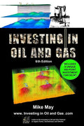Investing in Oil and Gas (Sixth Edition): A Handbook for Direct Investing in Oil and Gas Well Drilling Ventures - Paperback