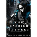 The Barrier Between - Paperback