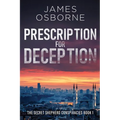 Prescription for Deception - Paperback