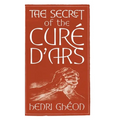 The Secret of the Curé d'Ars - Hardcover