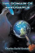 The Domain of Arrogance - Paperback