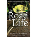 The Road to Life: Reading for Lent and Easter from the Divine Office - Paperback