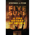 Five Suns: A Fire History of Mexico - Hardcover