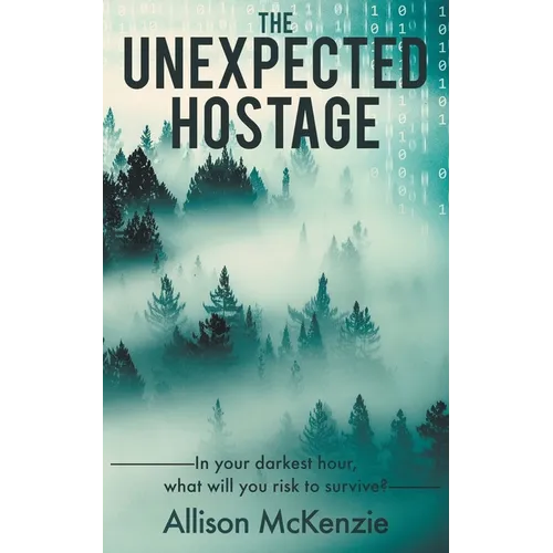 The Unexpected Hostage - Paperback