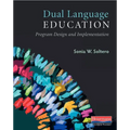 Dual Language Education: Program Design and Implementation - Paperback